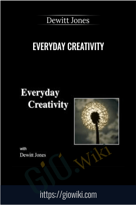 Everyday Creativity – Dewitt Jones