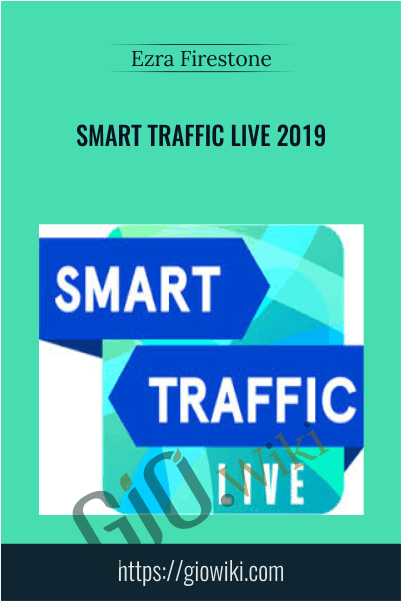 Smart Traffic Live 2019 - Ezra Firestone