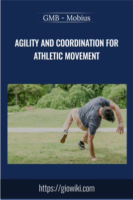 Agility and Coordination for Athletic Movement - GMB - Mobius
