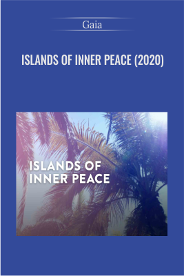 Islands of Inner Peace (2020) - Gaia