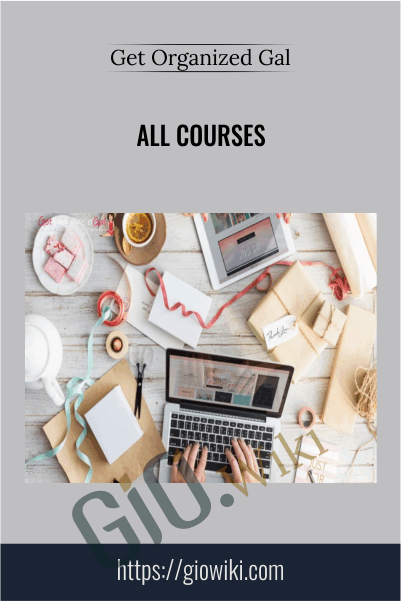 All Courses – Get Organized Gal