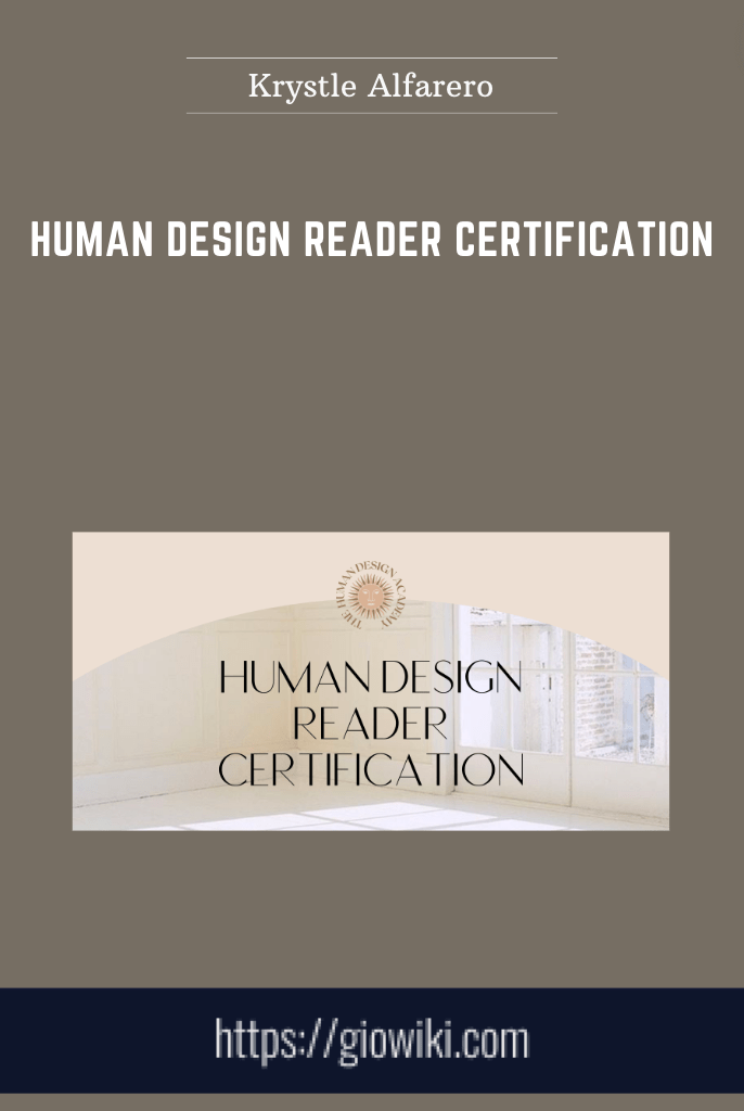 Human Design Reader Certification - Krystle Alfarero