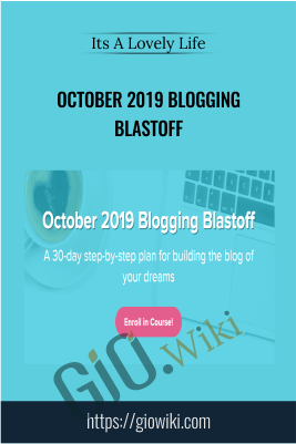 October 2019 Blogging Blastoff - Its A Lovely Life