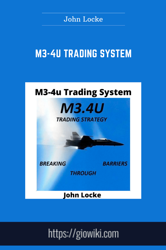 John Locke - M3-4u Trading System