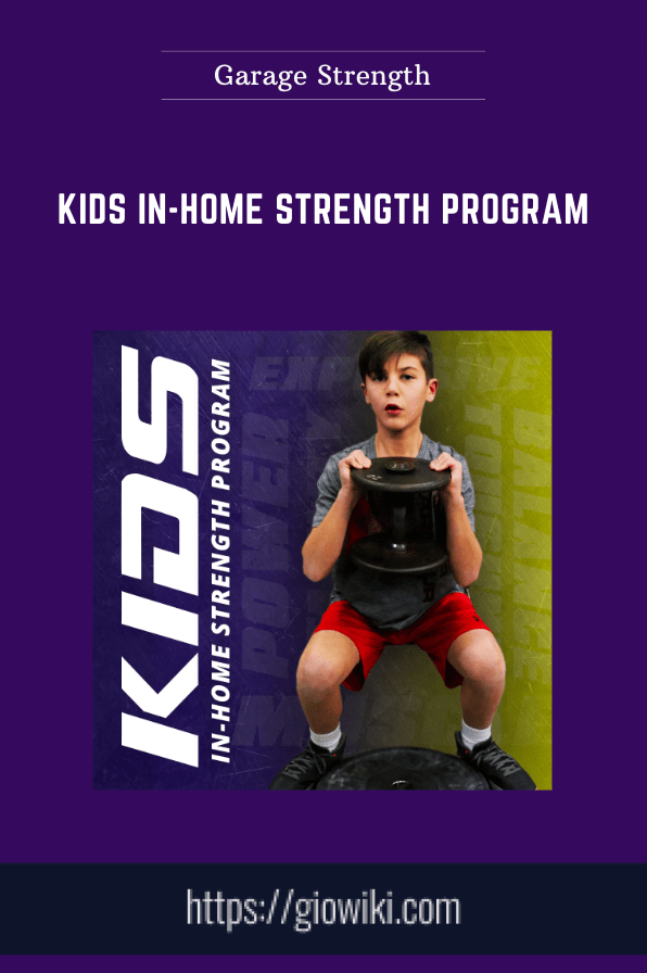 Kids In-Home Strength Program - Garage Strength