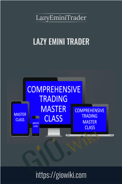 Lazy Emini Trader – LazyEminiTrader
