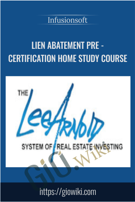Lien Abatement Pre - Certification Home Study Course