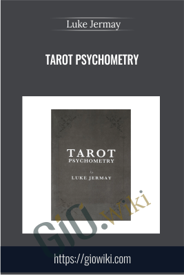 Tarot Psychometry - Luke Jermay