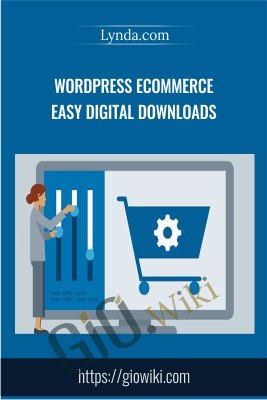 WordPress Ecommerce Easy Digital Downloads - Lynda.com
