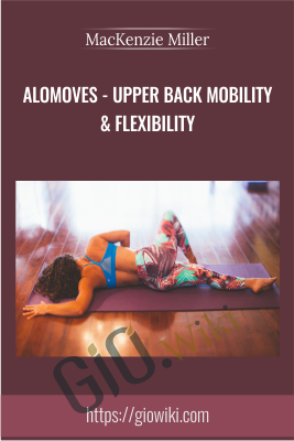 AloMoves - Upper Back Mobility & Flexibility - MacKenzie Miller
