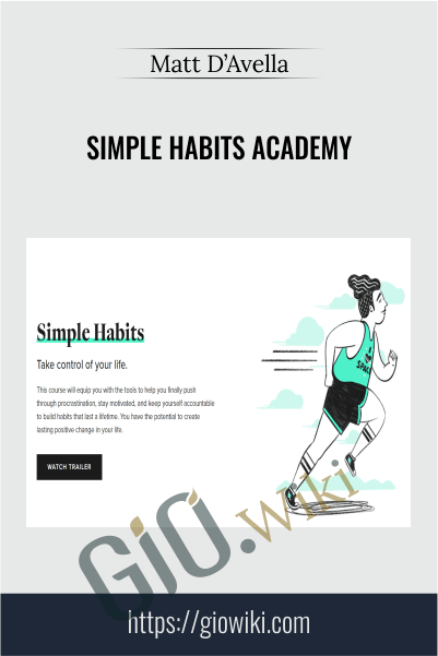 Simple Habits Academy – Matt D’Avella