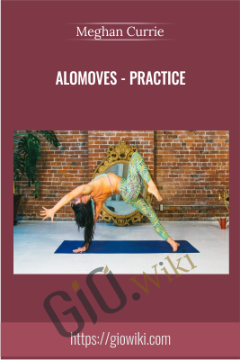 AloMoves - Practice - Meghan Currie