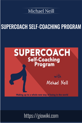 Supercoach Self-Coaching Program - Michael Neill