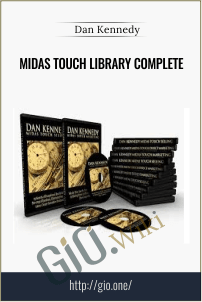 Midas Touch Library Complete – Dan Kennedy