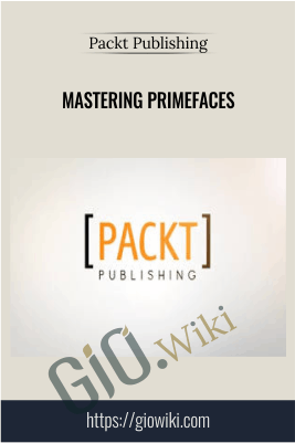 Mastering PrimeFaces - Packt Publishing