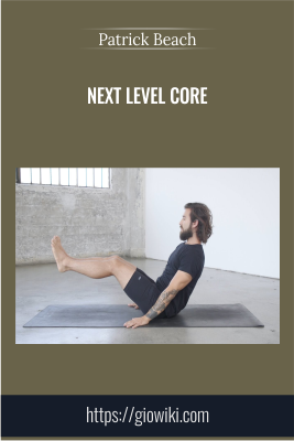 Next Level Core - Patrick Beach