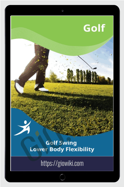 Golf Swing Lower Body Flexibility - Easy Flexibility - Paul Zaichik