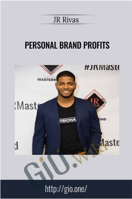 Personal Brand Profits – JR Rivas