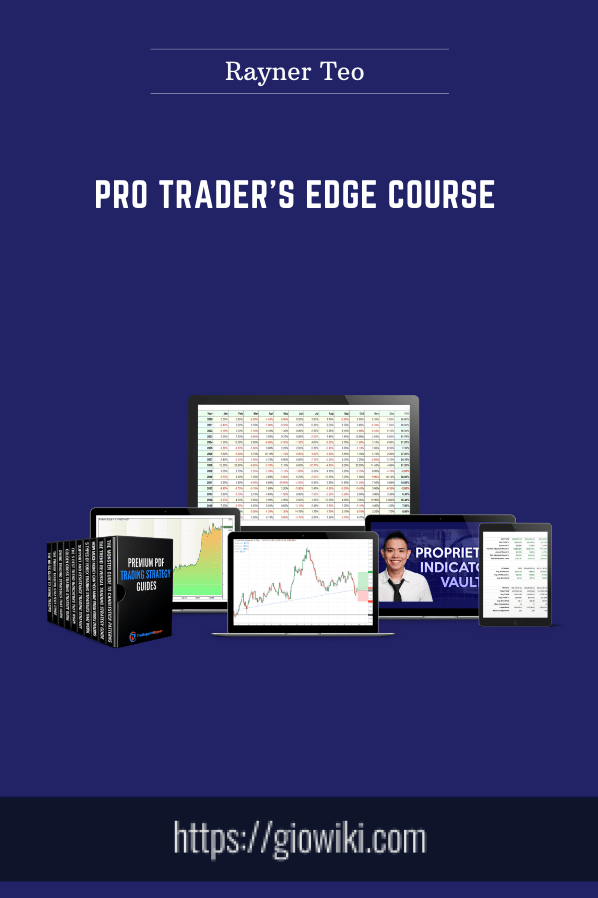 Pro Trader's Edge Course - Rayner Teo