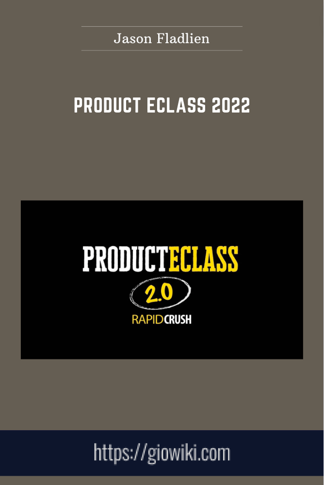 Product eClass 2022 - Jason Fladlien