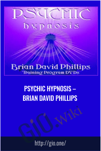 Psychic Hypnosis – Brian David Phillips