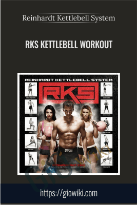 RKS Kettlebell Workout - Reinhardt Kettlebell System