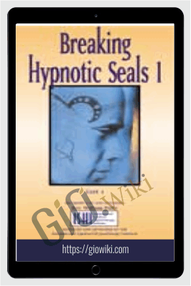 Breaking Hypnotic Seals I Video Course - Rev. William Duby