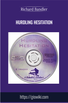 Hurdling Hesitation - Richard Bandler