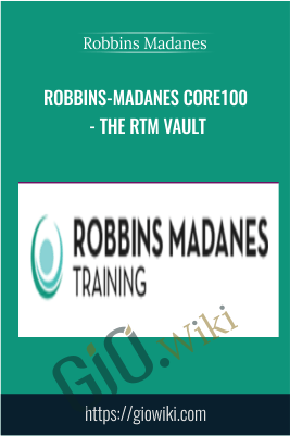 Robbins-Madanes Core100 - The RTM Vault