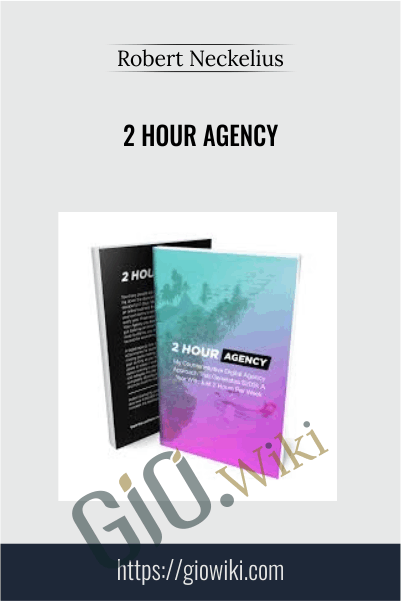 2 Hour Agency - Robert Neckelius