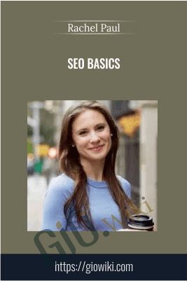 SEO Basics - Rachel Paul