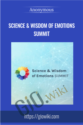 Science & Wisdom of Emotions Summit - Anonymous