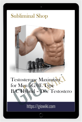 Testosterone Maximizer for Men 5G/0E Type B/C Hybrid – Doc Testostero – Subliminal Shop