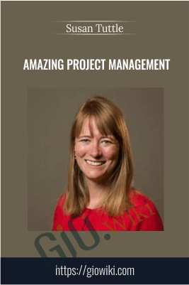 AMAZING Project Management - Susan Tuttle