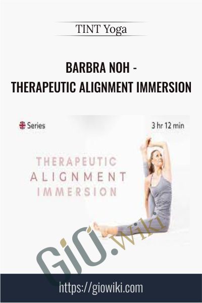 Barbra Noh - Therapeutic Alignment Immersion - TINT Yoga