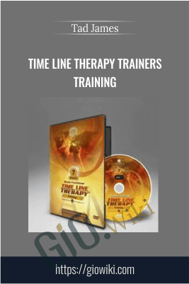 Time Line Therapy Trainers Training - Tad James