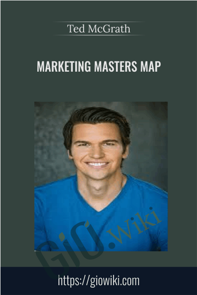 Marketing Masters Map – Ted McGrath