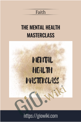 The Mental Health Masterclass - Faith