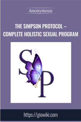 The Simpson Protocol – Complete Holistic Sexual Program - Martin Gover