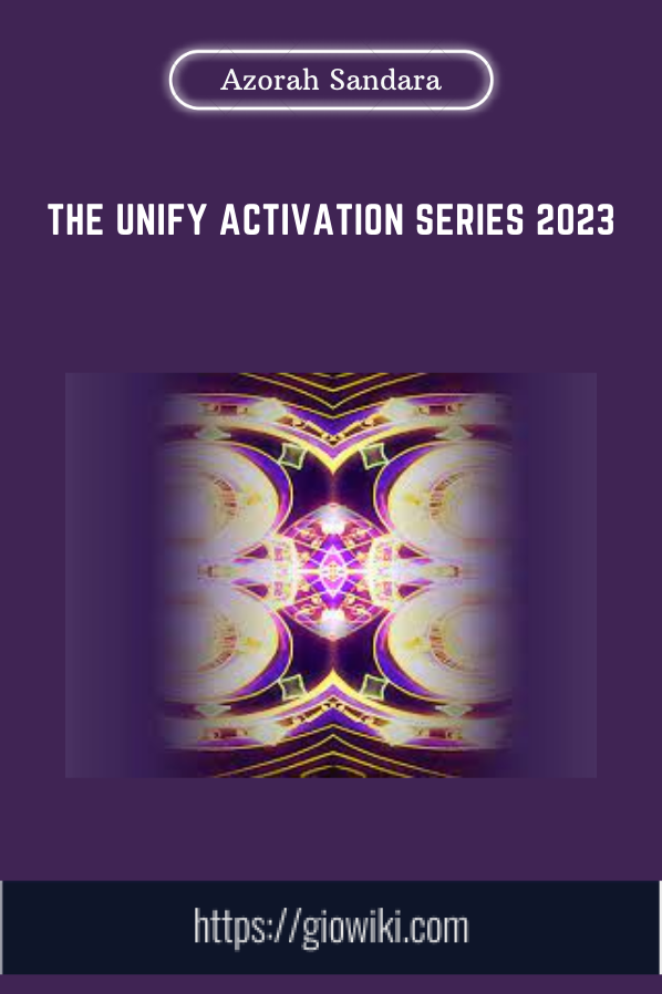 The Unify Activation Series 2023 - Azorah Sandara