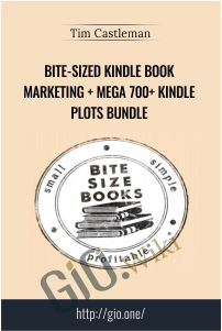 Bite - Sized Kindle Book Marketing + Mega 700+ Kindle Plots Bundle – Tim Castleman