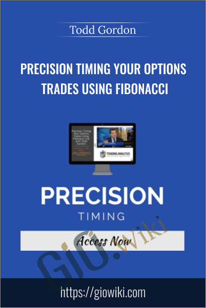 Precision Timing Your Options Trades Using Fibonacci - Todd Gordon