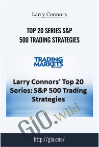 Top 20 Series S&P 500 Trading Strategies - Larry Connors