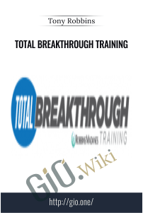 Total Breakthrough Training – Tony Robbins