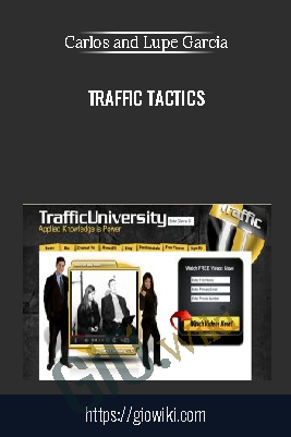 Traffic Tactics - Carlos & Lupe Garcia
