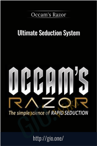 Ultimate Seduction System - Occam's Razor