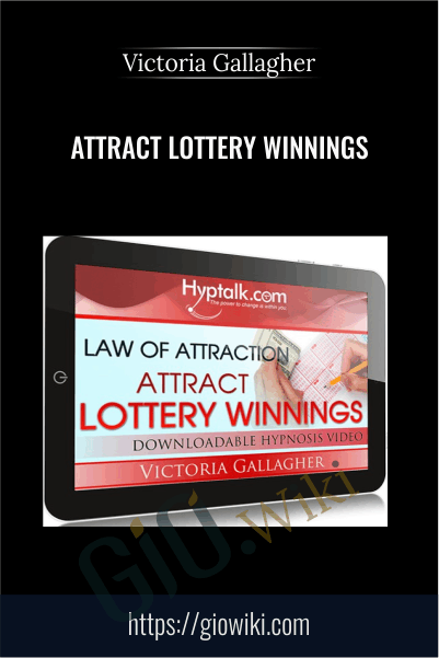 Attract Lottery Winnings - Victoria Gallagher