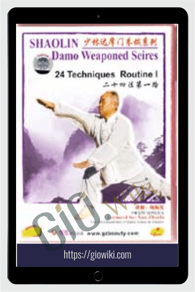 Shaolin Damo (Bodhidharma) Weaponed Series - Yan Zhen Fa