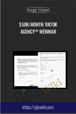 $50K/Month TikTok Agency™ Webinar - Serge Gatari