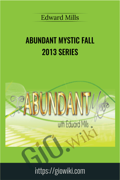 Abundant Mystic Fall 2013 Series - Edward Mills
